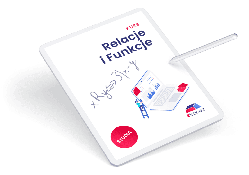 Kurs Relacje i Funkcje