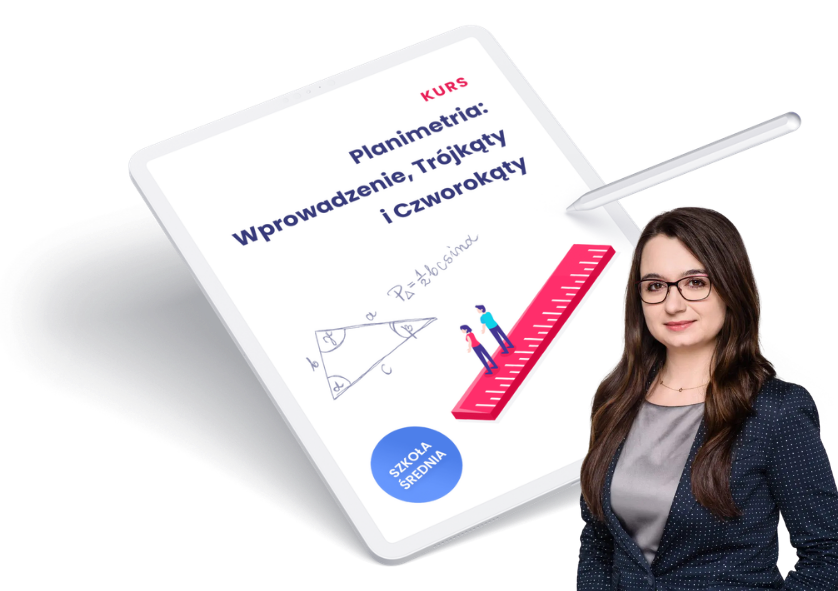 Kurs Planimetria: Wprowadzenie, Trójkąty i Czworokąty