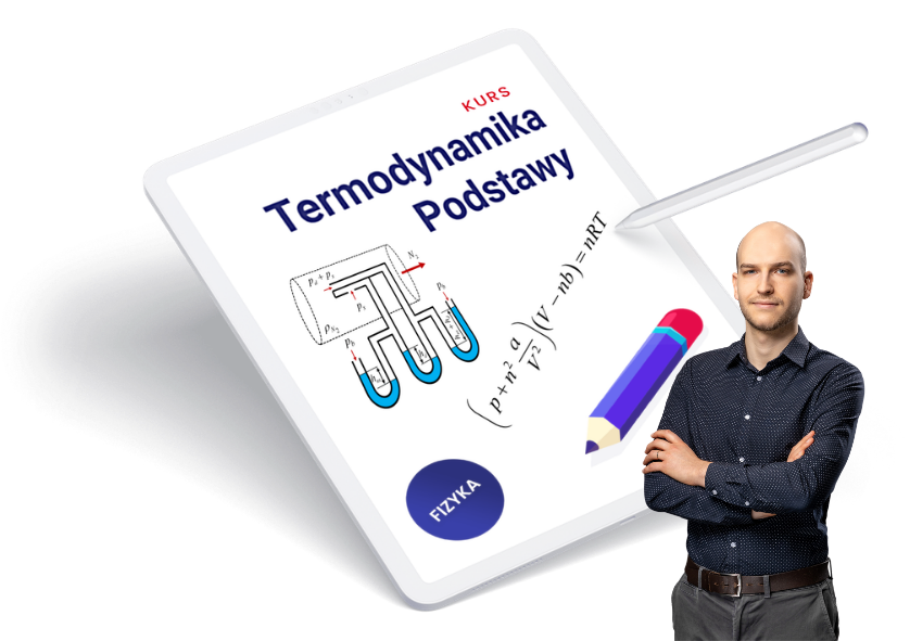 Kurs Termodynamika – Podstawy